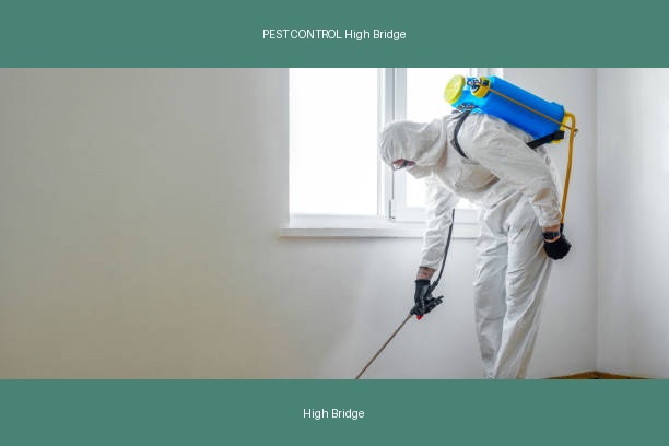 PEST CONTROL High Bridge